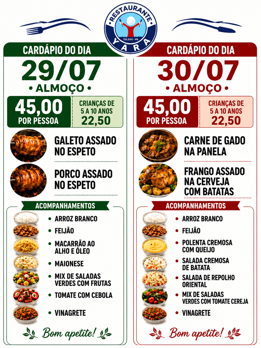 Cardápio do almoço no Restaurante Yara Club para os dias 29 e 30 de julho
